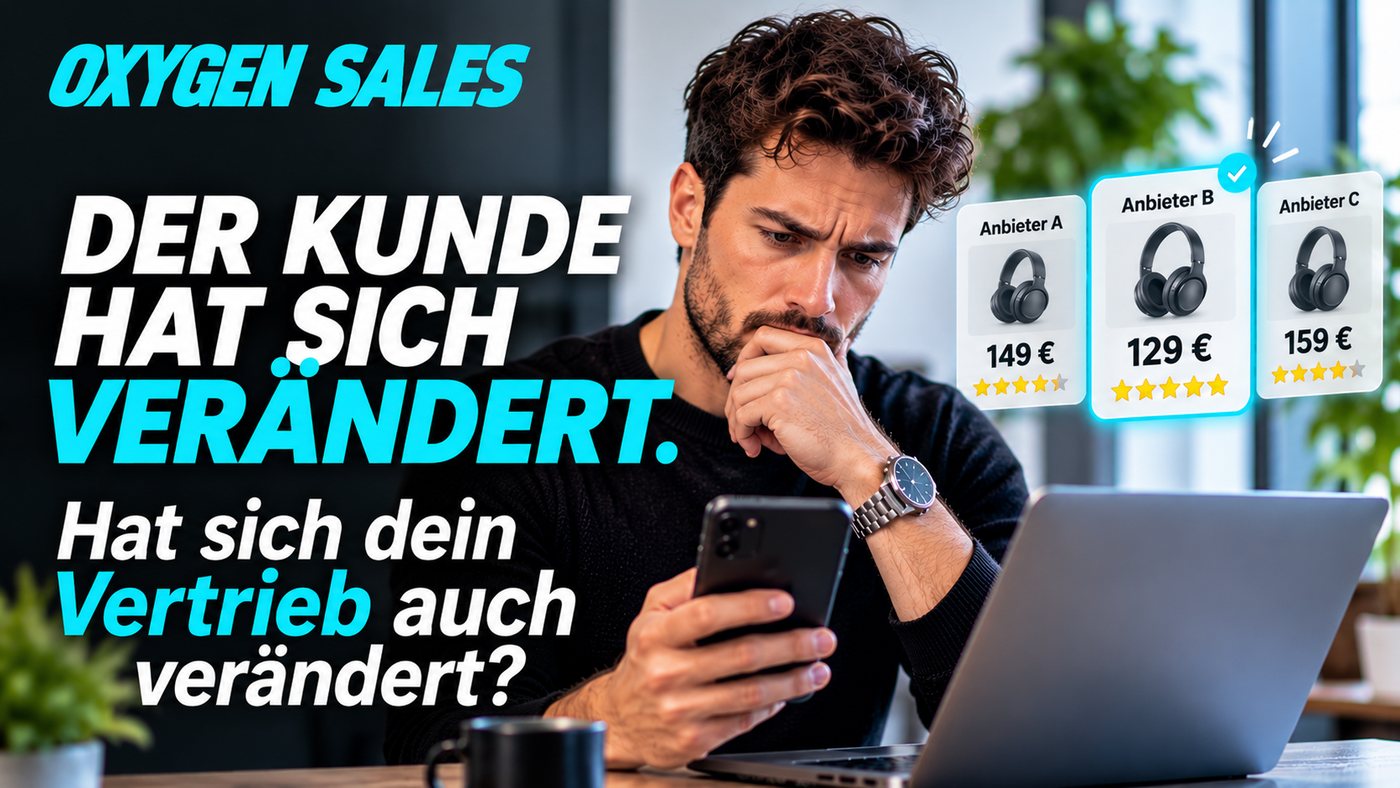 Oxygen Sales: Der Kunde hat sich verändert. Hat sich dein Vertrieb auch verändert? Ein nachdenklicher Mann vergleicht am Smartphone drei Anbieter.